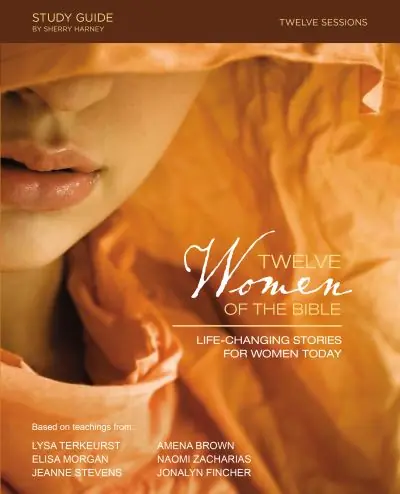 Holiday Sale Twelve Women of the Bible Study Guide