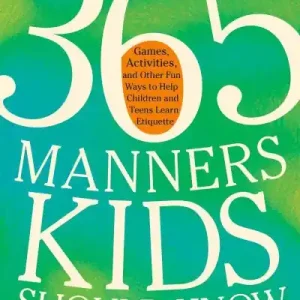 Special Discount 365 Manners Kids Should Know