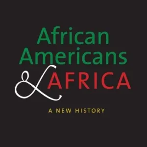 African Americans and Africa Brand New
