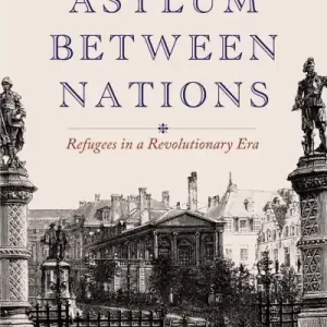 Asylum Between Nations Editor’s Pick