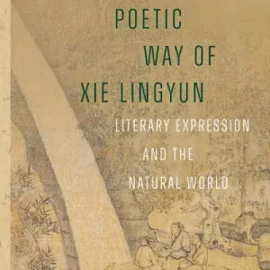 The Poetic Way of Xie Lingyun Bargain