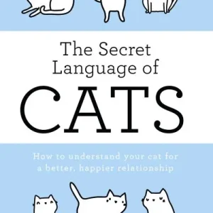 The Secret Language of Cats Grab Now