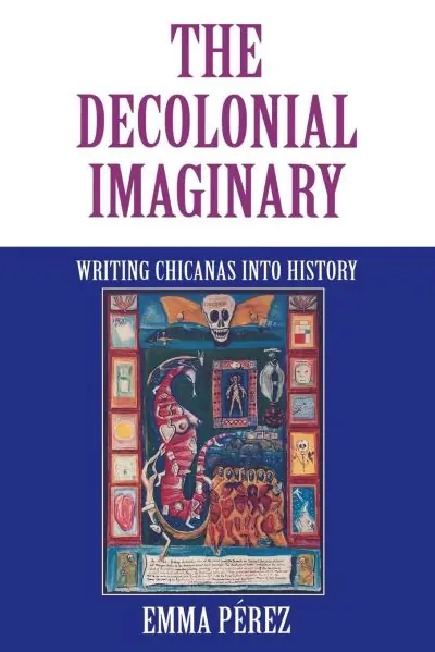 The Decolonial Imaginary Last Chance