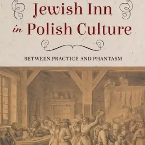 Worldwide Shipping The Jewish Inn in Polish Culture