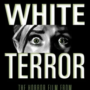 Today Only White Terror