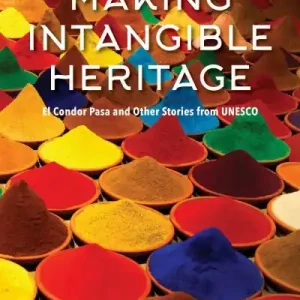 Making Intangible Heritage Limited Time