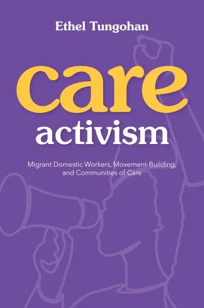 Care Activism Must Have