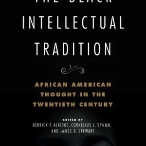 The Black Intellectual Tradition Affordable
