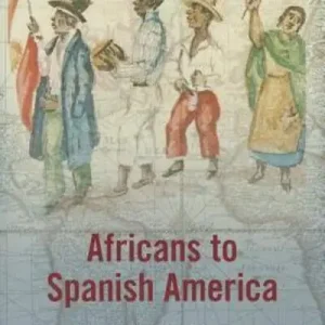 Africans To Spanish America Buy Online