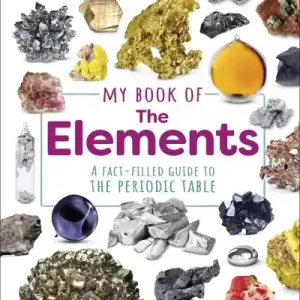 My Book of the Elements Don’t Miss Out