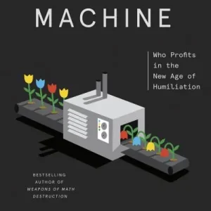 Must Have The Shame Machine