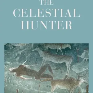 Latest The Celestial Hunter