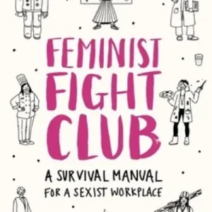 Authentic Feminist Fight Club