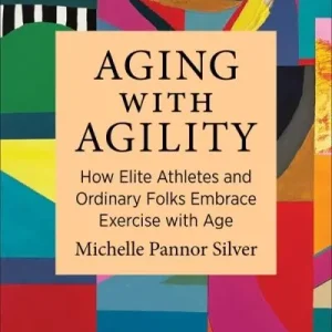 Aging With Agility Same Day Shipping