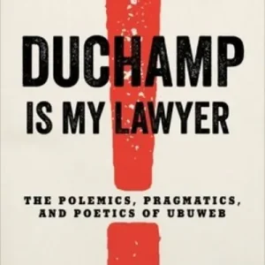 Original Duchamp Is My Lawyer