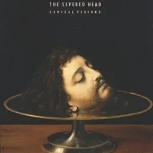 Order Now The Severed Head