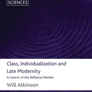 Secure Checkout Class, Individualization and Late Modernity