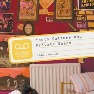 Youth Culture and Private Space Sale