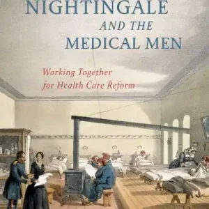 Fan Favorite Florence Nightingale and the Medical Men