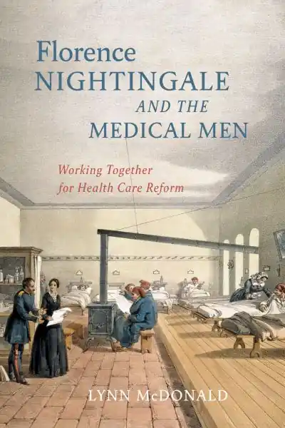 Fan Favorite Florence Nightingale and the Medical Men