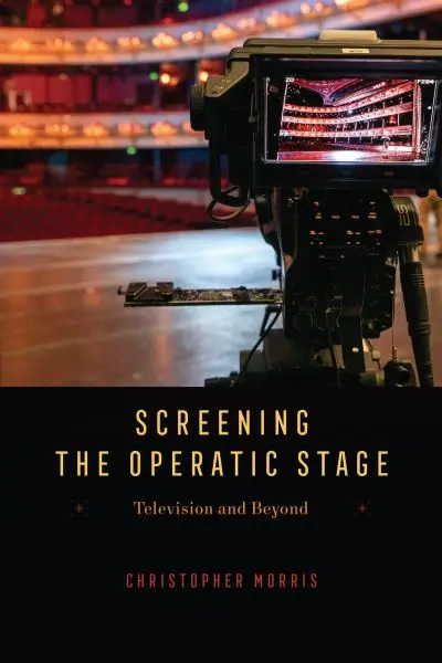 Screening the Operatic Stage Limited Edition