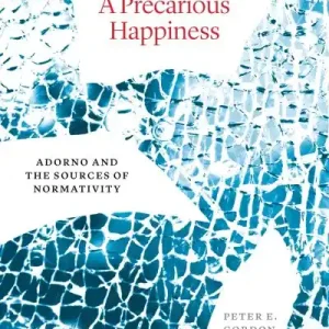 Hot Deal A Precarious Happiness
