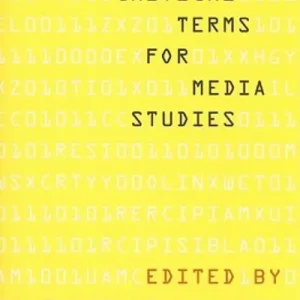 Genuine Critical Terms For Media Studies