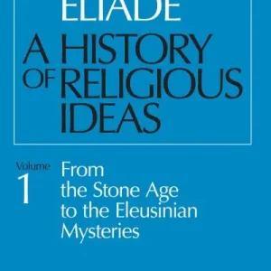 A History of Religious Ideas, Volume 1 Markdown
