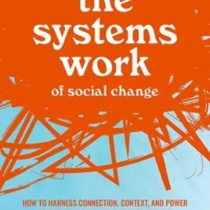 The Systems Work of Social Change Certified