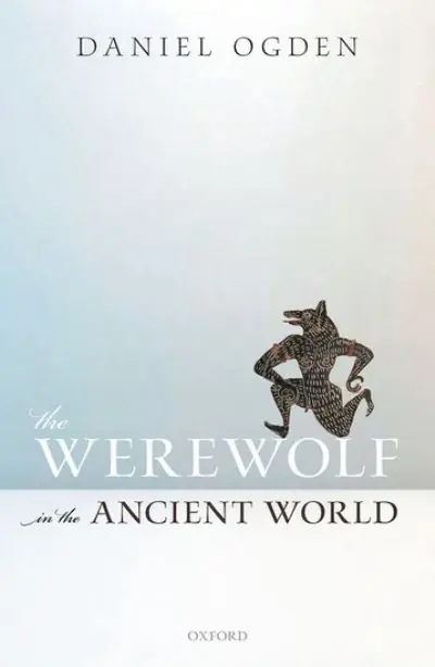 The Werewolf in the Ancient World Buy Direct