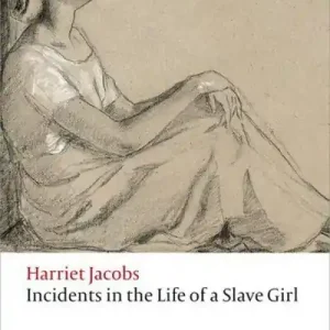 Limited Edition Incidents in the Life of a Slave Girl