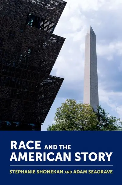 Race and the American Story Top Pick