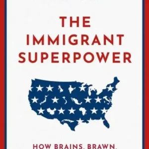 The Immigrant Superpower Markdown