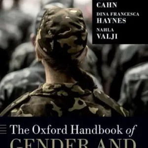 The Oxford Handbook of Gender and Conflict Direct From Factory