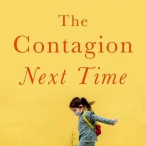 Wholesale The Contagion Next Time