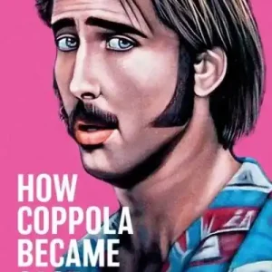 Weekend Sale How Coppola Became Cage