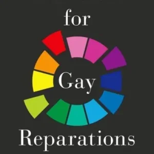The Case For Gay Reparations Certified