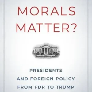 Today Only Do Morals Matter?