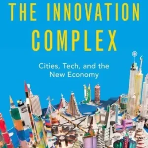 The Innovation Complex Original