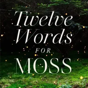 Viral Twelve Words For Moss