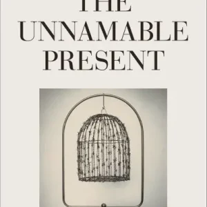 The Unnamable Present Best Seller