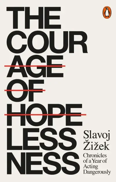 Direct From Factory The Courage of Hopelessness