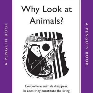 Why Look At Animals? In Demand