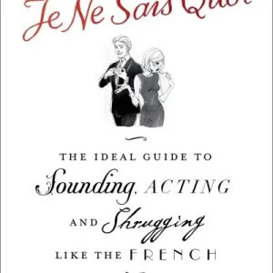 A Certain Je Ne Sais Quoi In Demand