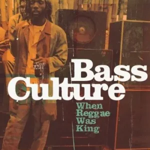 Bass Culture While Supplies Last
