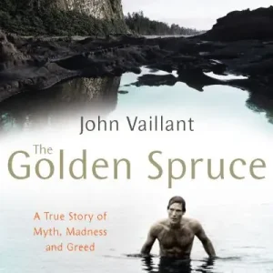 The Golden Spruce Authentic