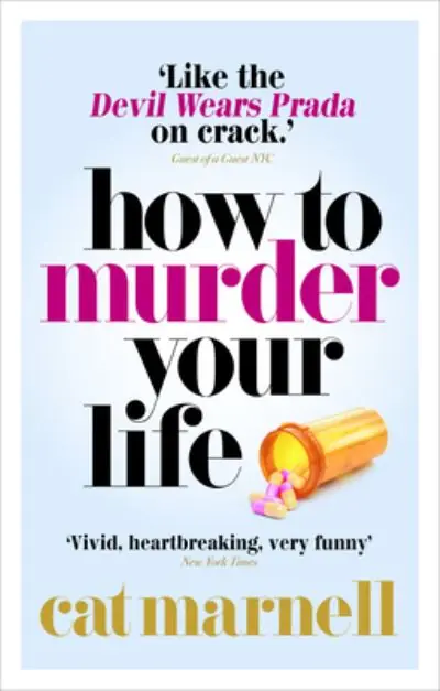 While Supplies Last How To Murder Your Life
