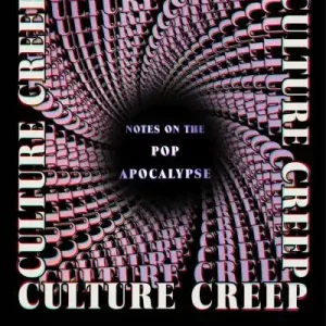 Culture Creep Popular