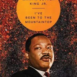 I've Been To the Mountaintop Discount