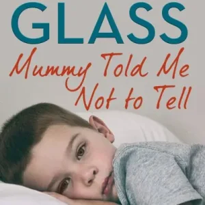 Trusted Brand Mummy Told Me Not To Tell
